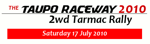 The Taupo Taupo Raceway 2010 2wd Seal Rally
